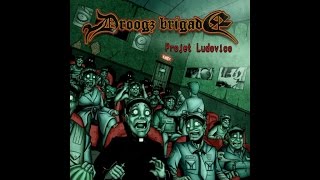 Droogz Brigade  Pogotte avec ton nodz prod AlTarba [upl. by Asira891]