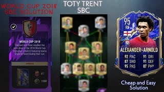 WORLD CUP 2018 SBC SOLUTION Easiest Way Possible  TOTY Trent Alexander Arnold Sbc  Madfut 22 [upl. by Hcahsem125]