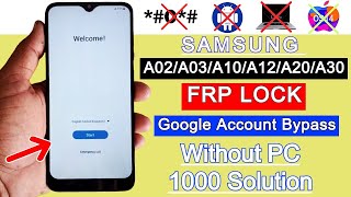 Samsung A02A03A10A12A20A30 Frp Bypass Without PC  Google Account Unlock 2024 Update Android 12 [upl. by Neersan]