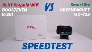 PLDT BOOSTEVEN R281 VS SMARTBRO GREENPACKET MQ725  SPEEDTEST [upl. by Pacian]