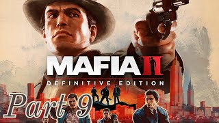 Mafia II Definitive Edition XBSX Playthrough 9 [upl. by Shurwood]