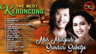 Mus Mulyadi amp Sundari Sukotdjo  The Best Keroncong [upl. by Aliwt537]