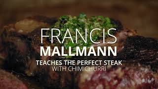 Francis Mallmann Teaches The Perfect Steak With Chimichurri  Lesson Preview  YesChef [upl. by Enileqcaj]