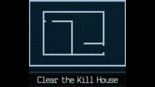 Clear the Kill House  Door kickers [upl. by Witty593]