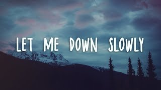 Alec Benjamin  Let Me Down Slowly Lyrics [upl. by Janey]