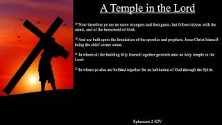 Ephesians 2 KJV  A Temple in the Lord [upl. by Menon]