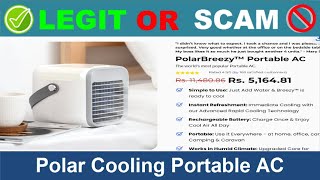 Polar Cooling Portable AC Reviews  Jun 2024 Beware of Scam Watch Now [upl. by Soigroeg]