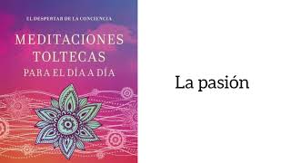 DESPARACITACION ENERGETICA Meditación 22 Los 4 acuerdos toltecas La pasion [upl. by Doehne]