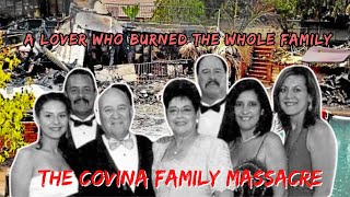 Lover who burned whole family  Horrifying case of Covina family massacre  True Crime Documentary [upl. by Statis]