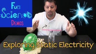 Exploring Static Electricity [upl. by Anecuza785]