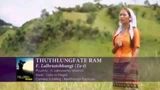 F Lalhriatchhungi Tei  Thuthlungfate Ram Official [upl. by Seravat]