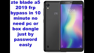 Frp Bypass Zte Blade A5 2019 Without Pc Just 10 Minute [upl. by Dore]