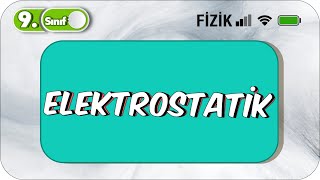 Elektrostatik  Konu Anlatımı 2023 [upl. by Laeno]