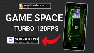 Game Space Turbo 120FPS Performance  Boost Performance  Max FPS Fix Lag  No Root [upl. by Eiramllij]