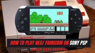 PSP How to Play NINTENDO FAMICOM amp NES ROMs on Sony PSP  NesterJ 2022 Update [upl. by Esinyt]