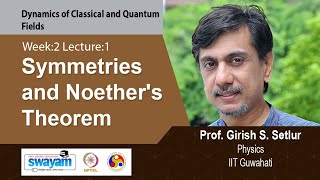 Lec 6 Symmetries and Noethers Theorem [upl. by Buzz]