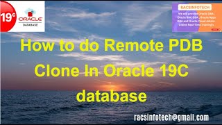 How to Clone Local PDB from Remote PDB In Oracle 19C database From Racsinfotech [upl. by Aamsa786]