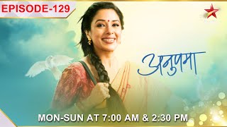 Anupama  अनुपमा  Episode 129  Anupama ne ki Pakhi ke birthday ki taiyaari [upl. by Lraep]