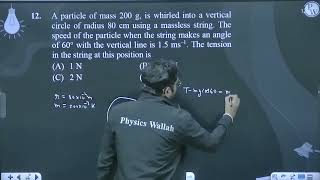 A particle of mass 200 g is whirled into a vertical circle of radius 80 cm using a massless st [upl. by Bradan]