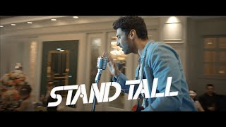 Stand Tall  Stand by your rhythm ft Aditya Roy Kapur [upl. by Anana561]