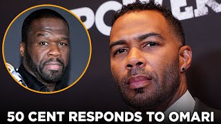 50 Cent Responds To Omari Hardwick’s Complaints On ‘Power  More [upl. by Patin]