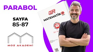 AYT MATEMATİK l 25Video l Sayfa 8587 l Parabol l MOZAKADEMİ 2025 [upl. by Elimac]