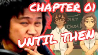 Until Then Chapter 01 1  Tapsimer playthrough [upl. by Nolahp]