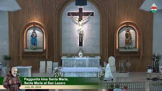 LIVE  July 29 2024  12 nn  Paggunita kina Santa Marta Santa Maria at San Lazaro [upl. by Ailuy]