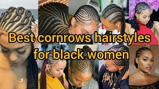 Best of cornrow hairstyles for black women 2024  Braids Hairstyles  Cornrows styles [upl. by Assirrec515]