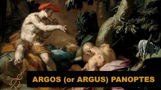 Argos Panoptes or Argus Panoptes – the 100 eye Giant [upl. by Icul]