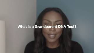 What is a Grandparent DNA Test  Gotta Know DNA Services [upl. by Yorick38]