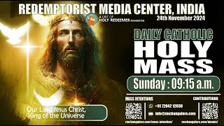 Catholic Holy Mass Our Lord Jesus Christ King of the Universe 24th November 2024  Sunday [upl. by Tesil]