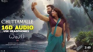 CHUTTAMALLE  TELUGU SONG  8D  3D  THEATRE 🎭 EXPERIENCE Use Earphone 🎧😲 [upl. by Hahsia812]