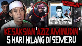 AWAL MULA SEBELUM TERSESAT 1  AZIS AMMINUDIN 5 HARI HILANG DI SEMERU [upl. by Enyawed825]