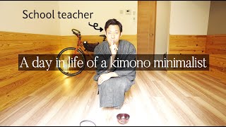 A day in life of a minimalist  Kimono style school teacher in Japan [upl. by Bedell]