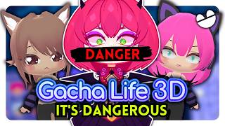 Gacha Life 3D IS DANGEROUS ⚠️ [upl. by Yrogerg]