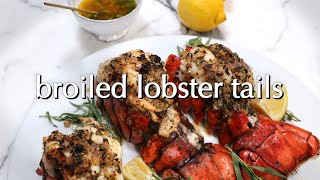 Broiled Lobster Tails  Perfect Valentines Day Dinner [upl. by Eibba]