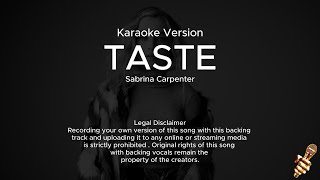 Sabrina Carpenter  Taste Karaoke Version [upl. by Adrianna86]