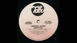 GENERAL CAINE  bomb body [upl. by Akiam91]