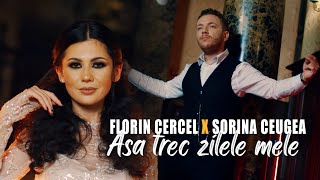 Florin Cercel ❌️ Sorina Ceugea 🔴 Asa trec zilele mele  Official video 2024  REMAKE [upl. by Sibeal964]