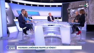 Pourquoi lAmérique frappe le Yémen  cdanslair 13012024 [upl. by Namyaw]