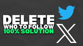 How To Delete Who To Follow on TwitterX  2023 Easy [upl. by Levine]