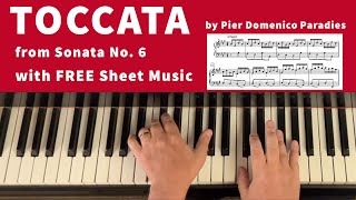 PARADIES PARADISI Toccata 2nd movt from Sonata No 6 with FREE Sheet Music [upl. by Graehl]