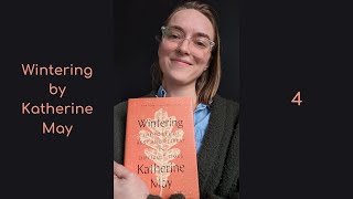 Wintering by Katherine May  Part 4  Storytime with Katie [upl. by Claudelle911]