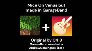 Mice On Venus but made in GarageBand [upl. by Aissak]