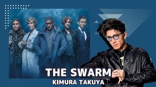 Drama Kimura Takuya Makes His First International Appearance quotThe Swarmquot [upl. by Hausner133]