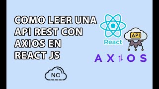 COMO CONSUMIR UNA API REST EN REACT JS CON AXIOS [upl. by Crabb]