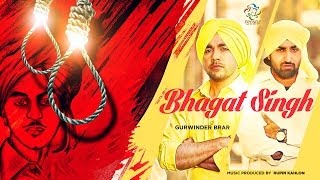 Bhagat Singh  Gurvinder Brar  Rupin Kahlon  Latest Punjabi Song 2014  Trendz Music [upl. by Llemrej]