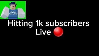 Hitting 1K Subscribers on Live [upl. by Amsa]