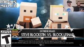 Bonus Match WWE 2K19  Steve Blockstin vs Block Lesnar MinecraftaMania [upl. by Laeno]